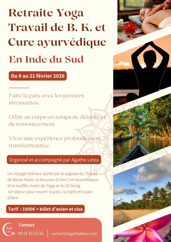 Notre association propose une retraite de Yoga, Travail de Byron Katie et cure ayurvédique en Inde du Sud
