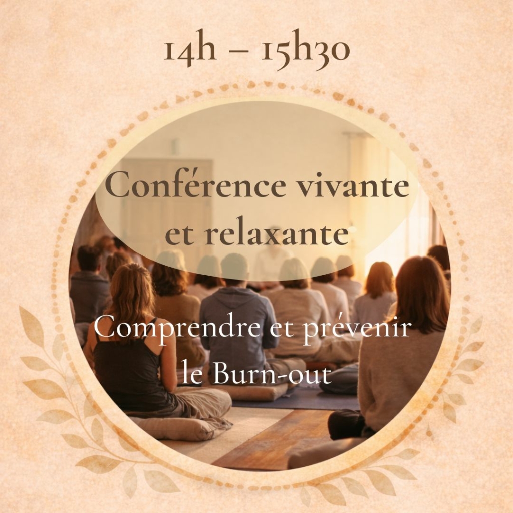 Conférence vivante et relaxante sur la prévention du burn-out