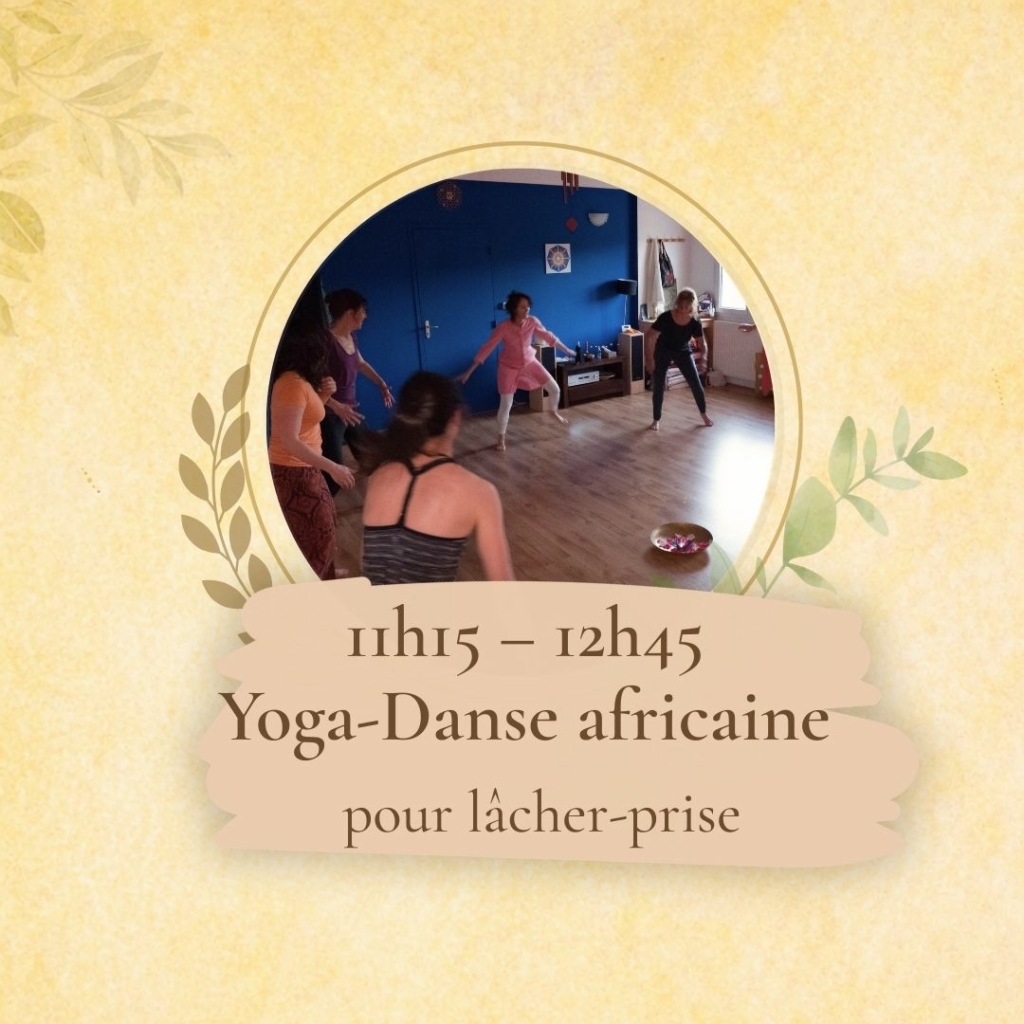 Yoga danse africaine pour lâcher prise et prévenir l’épuisement